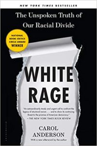 White Rage by Carol Anderson